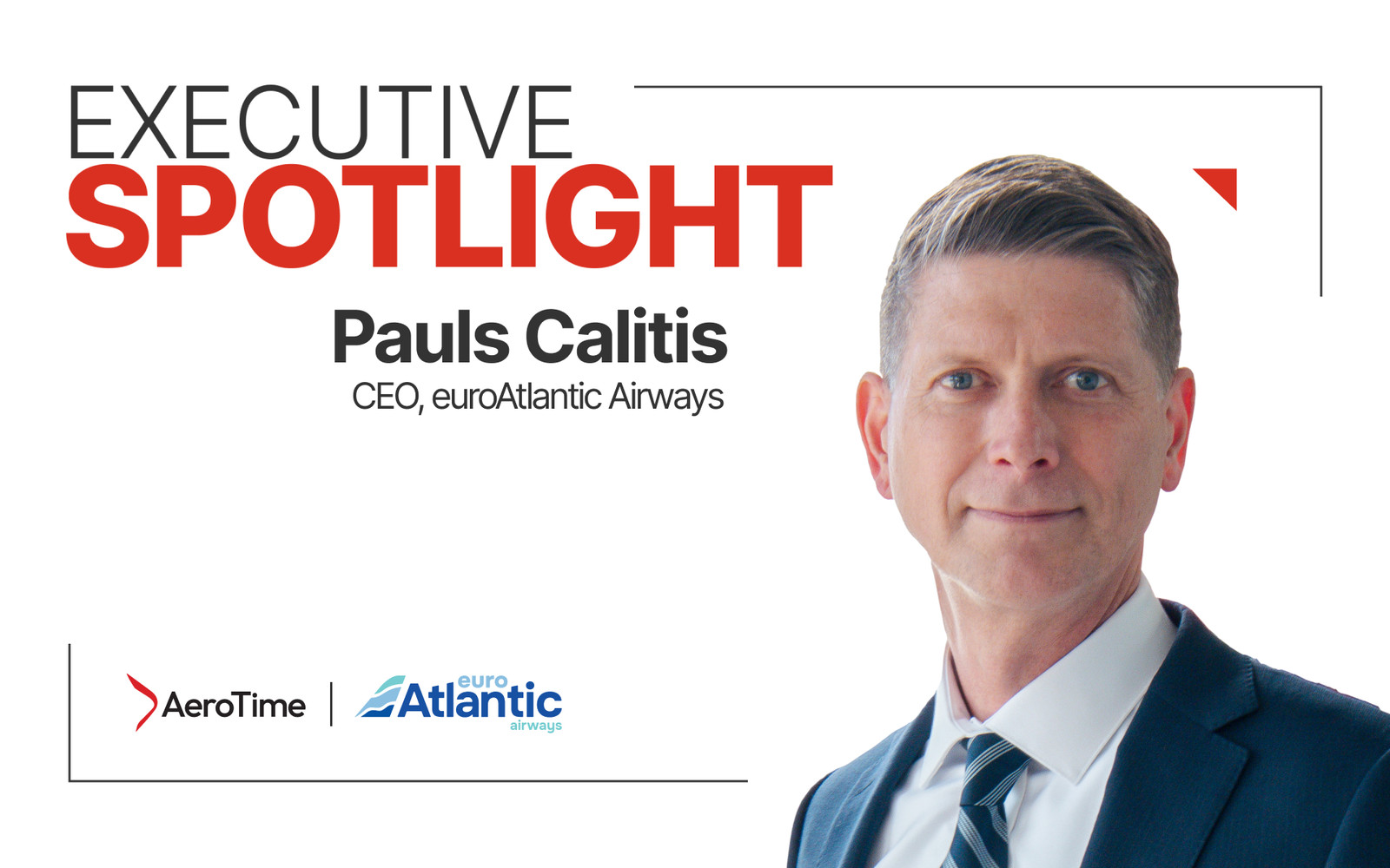 euroAtlantic’s new CEO Calitis on why widebody ACMI needs both Boeing and Airbus