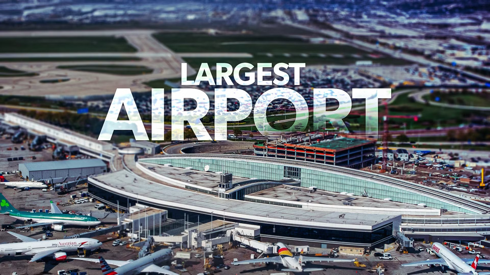 5 Largest Airports In The World By Number Of Gates