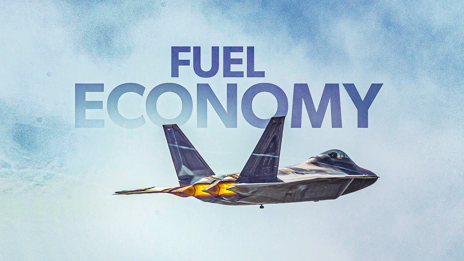 The F-22's Terrible Fuel Economy Is Actually Its Secret Weapon