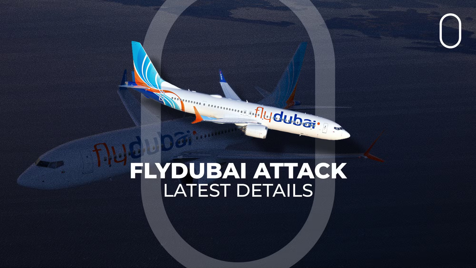 Two Weeks Later: The Latest Known Details Of The flydubai Attack